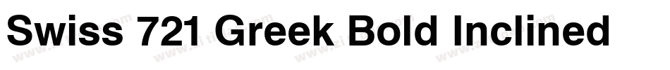 Swiss 721 Greek Bold Inclined BT字体转换
